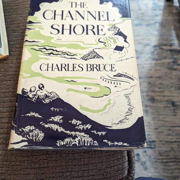 Vintage Book. The Channel Shore by Charles Bruce. First Edition. 1954. Canadian. - Picture 8 of 9